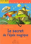 Le secret de l'pe magique